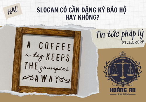 Slogan Có Cần Đăng Ký Bảo Hộ Hay Không? Slogan Có Cần Đăng Ký Bảo Hộ Hay Không?